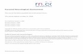 Focused Neurological Assessment - RN.com · PDF fileKim has over 25 years nursing ... brain and nervous system are key to understanding why nurses perform a focused neurological assessment.
