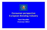Consumer perspective European Brewing · PDF file“85% of adult individuals consume alcohol in a moderate and responsible manner most of the time” European Commission (2006) “In
