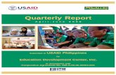 Quarterly Report - United States Agency for International ...pdf.usaid.gov/pdf_docs/PDACR520.pdf · Quarterly Report April-June 2008 Submitted to USAID Philippines by Education Development
