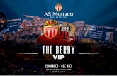 AS Monacos.asmonaco.com/asm/file/201701/match_day_hospitality_ogc_nice_…THE DERBY VIP Weekend 4 February 2017 Stade Louis II AS MONACO - OGC NICE Hospitality AS Monaco