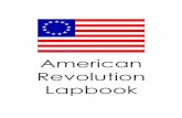 American Revolution Lapbook - · PDF file2 Welcome! Let me tell you a bit about this lapbook. It started out as a lapbook based on Johnny Tremain, a Newberry Medal novel about the