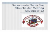 Sacramento Metro Fire Stakeholder Meeting November 13metrofire.ca.gov/phocadownloadpap/CWPP/stakeholder meeting_11.13… · Protection Plan Planning Process Accomplishments to date