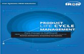 Product Life Cycle Management - Iron Systems, · PDF filePRODUCT LIFE CYCLE MANAGEMENT PRODUCT ... System refurbishment ... kitting Product Management Tools and Software support Embedded/Hardened