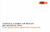 swiss code of best practice for corporate · PDF fileSupporting organisations 4 Swiss Code of Best Practice for Corporate Governance 6 Preamble 6 “Corporate Governance” as a guiding