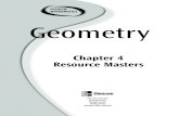 Chapter 4 Resource Masters - OpenStudyassets.openstudy.com/updates/attachments/4f46d141e4b065f388de30… · Chapter 4 Resource Masters Geometry. ... This is an alphabetical list of