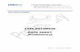 LTPL-P013MS30 DATA SHEET (Preliminary) - … Sheets/Lite-On PDFs/LTPL... · LTPL-P013MS30 DATA SHEET ... P1 P4 P2 M3 M5 M6 M1 M4 M2 ... or malfunction of the LEDs may directly jeopardize