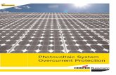 Photovoltaic System Overcurrent Protection · PDF fileVariations of Solar Panel Output Overcurrent Protection of PV Systems The National Electrical Code® defines the maximum circuit