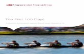 The First 100 Days - Capgemini · PDF fileguidelines established Key people ... The First 100 Days 3 ... Capgemini Consulting is the strategy and transformation consulting brand of