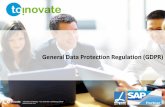 General Data Protection Regulation (GDPR) · PDF fileSAP ECC, BW, CRM, SRM, IS-*, etc. SAP TDMS EPI-USE, Dolphin Camouflage etc ... SAP user authorization either allows all data exports