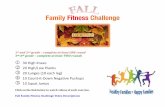 Family Fitness Challenge - WordPress.com Complete the Fall Family Fitness Challenge during the month of October. Using the calendar below, write your initials each day you complete