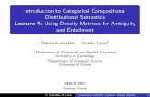 Introduction to Categorical Compositional Distributional Semantics Lecture · PDF fileIntroduction to Categorical Compositional Distributional Semantics ... We’ve described compositional
