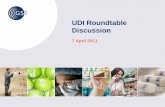 UDI Roundtable Discussion - GS1 · PDF fileDiagnostics. Molecular Point of Care ... Open Identification – Manufacturers Standards-based UDI. ... and data exchange format, 16