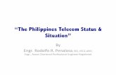 “The Philippines Telecom Status & Situation” - IIEEiiee.org.ph/wp-content/uploads/2015/12/FR4_IIEE-_The-Philippines... · “The Philippines Telecom Status & Situation” By ...