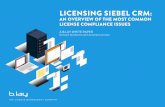 LICENSING SIEBEL CRM - b.layX2GB22 NO Siebel CRM ranks high among software solutions and suites targeting the Customer Relationship Management processes and practices that are of great