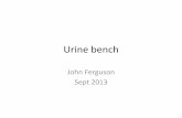 Urine bench Ferguson 2013 - · PDF file–quantitative cell counts •Culture ... Kova counting chamber slide . Microscopy •Cells –WC < 10, 10-50, 50-100, > 100/ uL –RC < 10,