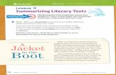 Lesson 11 Summarizing Literary Texts - Weeblyjplutt.weebly.com/uploads/5/7/1/6/57166409/summarizing_literary... · A good summary includes only important story details. ... Characters