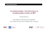 Fundamentals: Introduction to Unallowable Costs at …vpf.mit.edu/sites/default/files/static/pdf/Unallowables_Fall_2015.pdfFundamentals: Introduction to Unallowable Costs at MIT ...