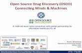 Open Source Drug Discovery (OSDD) Connecting Minds & Machinesworkshop.nkn.in/2012/Document/slides/OSDD-NKN.pdf · Open Source Drug Discovery (OSDD) Connecting Minds & Machines ...