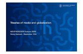 theories of media and globalization - Universitetet i · PDF fileTheories of media and globalization MEVIT4220/3220 Autumn 2009 Henry Mainsah - September 10th. 2 D> ep ar tm nofM d
