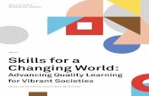 May 2016 Skills for a Changing World - Brookings Institution · PDF fileADVANCING QUALITY LEARNING FOR VIBRANT SOCIETIES 3 Skills for a Changing World, a collaborative project, seeks