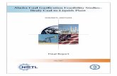 Alaska Coal Gasification Feasibility Studies– Healy Coal ... - FINAL... · Gasification Feasibility Study,1 assessed the feasibility of using ... If the flow of oil from the North