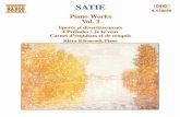 SATIE - Naxos Music Library · PDF fileErik Satie (1 866 - 1925) Piano Works Vol. 3 The French composer Erik Satie earned himself a contemporary reputation as an eccentric. Stravinsky