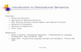 Introduction to Denotational Semantics - Iowa State …web.cs.iastate.edu/~lumpe/ComS541/Resources/Lectures/Denotational... · Introduction to Denotational Semantics Overview:! Syntax