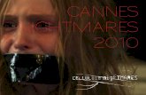 CANNES NIGHTMARES 2010 - Celluloid DreamsNightmares+Canne… · SUKIYAKI WESTERN DJANGO by Takashi Miike Japan ... THE PIANO TUNER OF EARTHQUAKES ... travis@celluloid-nightmares.com
