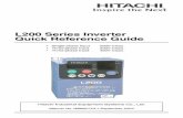 L200 Series Inverter Quick Reference Guide - Hitachi · PDF file1 Caution: Be sure to read the L200 Inverter Manual and follow its Cautions and Warnings for the initial product installation.