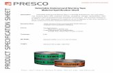 Detectable Underground Warning Tape Material Specification ... · PDF fileDetectable Underground Warning Tape Material Specification Sheet 5 Mil Detectable Underground Warning Tape