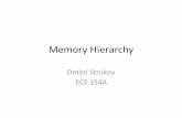Memory Hierarchy - Electrical and Computer Engineeringstrukov/ece154aFall2013/viewgraphs/memory.pdf · •registers memory –by compiler (programmer?) ... •main memory disks ...
