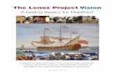 The Lenox Project · PDF fileThe Lenox Project Vision January 2016 A project to build and sail a 17th century royal naval ship, ... Royal Dockyard in Deptford, now known as Convoys