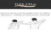 Chronic Neck and Shoulder Pain in Office Workers - Effects ... · PDF fileChronic Neck and Shoulder Pain in Office Workers - Effects of Resistance ... 1NationalResearchCentrefortheWorkingEnvironment,LersøParkall
