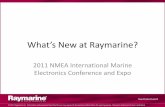 What’s New at Raymarine? - National Marine - NMEA new at raymarine.pdf · friendly” industrial design DNA, the e7 is a stylish, ... **Radar Overlay Simulator Hamburg, Germany