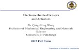 Dr. Qing-Ming Wang Professor of Mechanical …qiw4/Academic/MEMS1082/Lecture1.pdfProfessor of Mechanical Engineering and Materials Science University of Pittsburgh 2017 Fall Term .