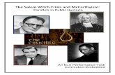 The Salem Witch Trials and McCarthyism - COSA · PDF fileThe Salem Witch Trials and McCarthyism: ... socialism and communism, whose proponents were assumed to be either knowing or