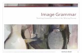 Image Grammar -   · PDF fileImage Grammar Teaching Grammar as Part of the Writing Process ©2011 by Harry Noden from Image Grammar: Teaching Grammar as Part of