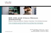 NX-OS and Cisco Nexus Switching: Next-Generation Data ...ptgmedia.pearsoncmg.com/images/9781587058929/samplepages/... · iv NX-OS and Cisco Nexus Switching: Next-Generation Data Center