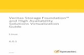 VeritasStorageFoundation and High Availability Solutions ... · PDF fileand High Availability Solutions Virtualization Guide ... Veritas Storage Foundation and High Availability Solutions