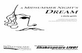 A MIDSUMMER DREAM - The Shakespeare Theatre of … study guide DREAM A MIDSUMMER NIGHT’S The Shakespeare Theatre of New Jersey’s Shakespeare LIVe! 2011 educational touring production