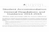 Student Accommodation - UCL - London's Global … Student Accommodation General Regulations and Guidance 2014-2015 Page 3 UCL Student Accommodation Licence Agreement 1 PRELIMINARY