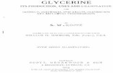 GLYCERINE - Murdercube - Organic... · Scheclc already recognized one oi the ... niiiiiial and vegetable bodies. We also l:iiow, ... acid saponification " ; whilst