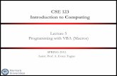 CSE 123 Introduction to Computing - Marmara Üniversitesimimoza.marmara.edu.tr/~evren.tugtas/CSE123/L5.pdf · CSE 123 Introduction to Computing . Object Oriented Programming (OOP)