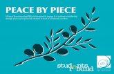 PEACE BY PIECE - studentsrebuild.orgstudentsrebuild.org/sites/default/files/BIE_ProjectFramework...Peace by Piece 7©2017, ... (Mac) or Audacity (PC) Team Product Peace Summit (Presentation)