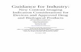 Guidance for Industry - Food and Drug Administration · PDF fileGuidance for Industry: New Contrast Imaging Indication Considerations for ... new device software might allow the identical