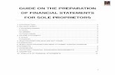 GUIDE ON THE PREPARATION OF FINANCIAL STATEMENTS FOR · PDF fileGUIDE ON THE PREPARATION OF FINANCIAL STATEMENTS FOR SOLE PROPRIETORS 1. ... TEMPLATE OF FINANCIAL STATEMENTS ... The