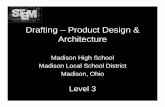 Drafting – Product Design & · PDF fileDrafting – Product Design & Architecture ... – C = Landscape with Architectural Title Block. ... symbols Drawing #2 (Packet) Unit 12: