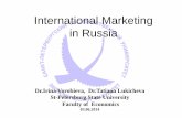 International Marketing in Russia - Startseite TU Ilmenau Marketing in Russia Dr.Irina Vorobieva, Dr.Tatiana Lukicheva St-Petersburg State University Faculty of Economics 03.06.2014