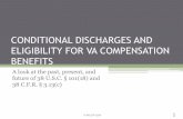 CONDITIONAL DISCHARGES AND ELIGIBILITY FOR · PDF file · 2014-11-14CONDITIONAL DISCHARGES AND ELIGIBILITY FOR VA COMPENSATION BENEFITS A look at the past, ... involuntary extension