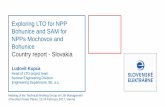 Exploring LTO for NPP Bohunice and SAM for NPPs · PDF fileNPPs Mochovce and Bohunice Country report - Slovakia ... The stress tests and their evaluation were made according to the